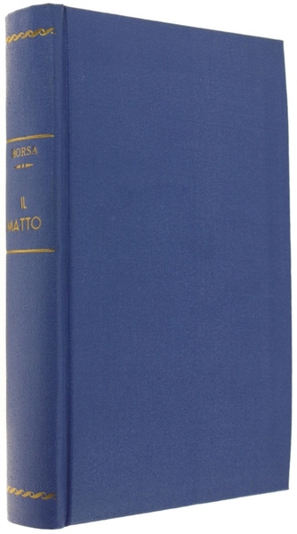IL MATTO. Romanzo