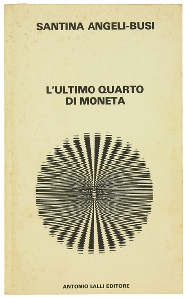 L'ULTIMO QUARTO DI MONETA