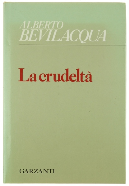 LA CRUDELTA'.