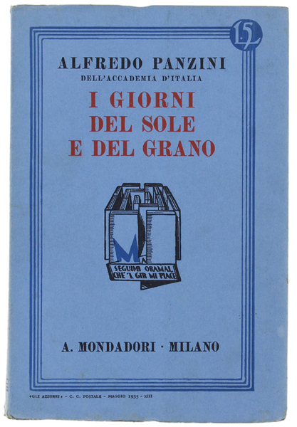 I GIORNI DEL SOLE E DEL GRANO.