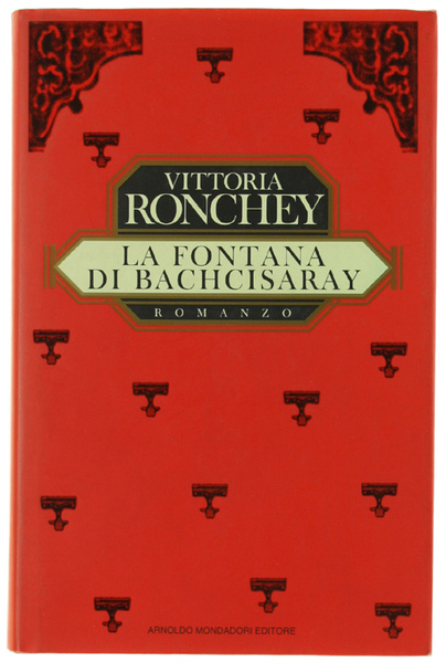 LA FONTANA DI BACHCISARAY. Romanzo.