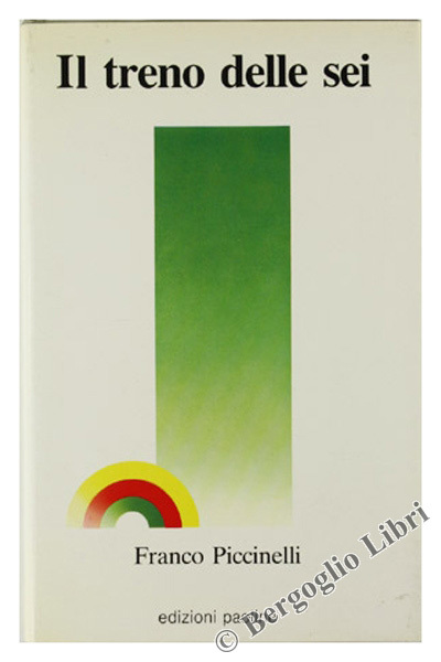 IL TRENO DELLE SEI