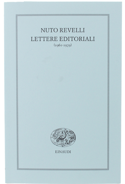 LETTERE EDITORIALI (1961-1979). A cura di Beatrice Veri