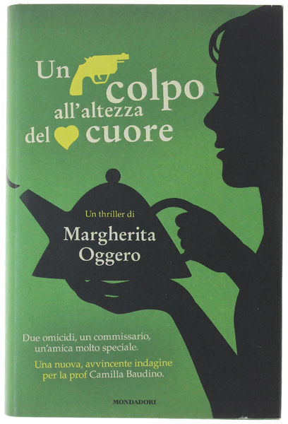 UN COLPO ALL'ALTEZZA DEL CUORE. Romanzo.