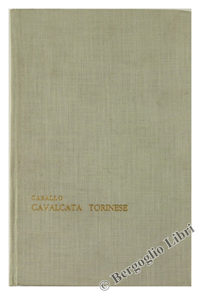 CAVALCATA TORINESE 1748-1961.