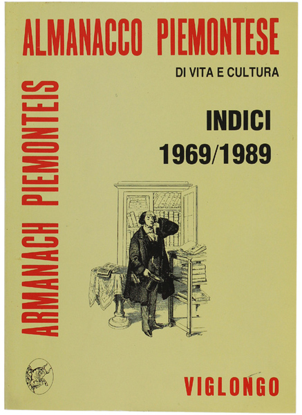 ALMANACCO PIEMONTESE DI VITA E CULTURA (Armanach Piemonteis). Indice dei …