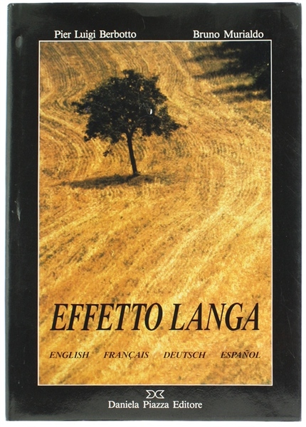 EFFETTO LANGA. Luci incanti emozioni.