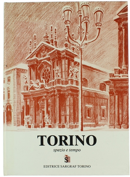 TORINO. Spazio e tempo.