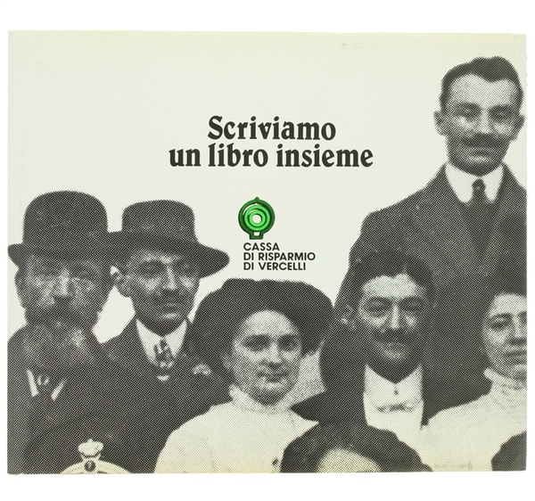 SCRIVIAMO UN LIBRO INSIEME 1.