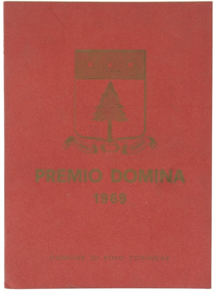 PREMIO DOMINA 1969. Concorso di pittura dotato di L. 1.000.000 …