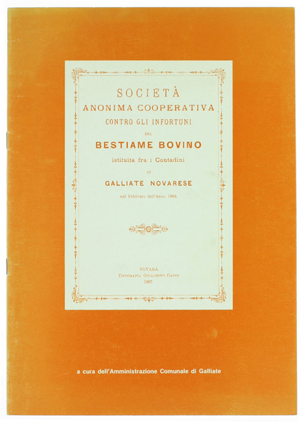 SOCIETA' ANONIMA COOPERATIVA CONTRO GLI INFORTUNI DEL BESTIAME BOVINO istituita …