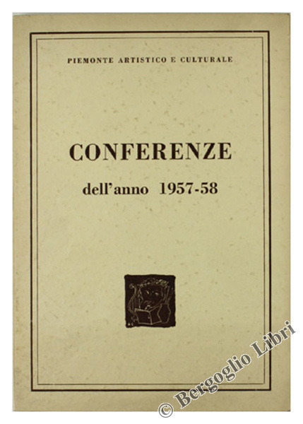 CONFERENZE DELL'ANNO 1957-58.