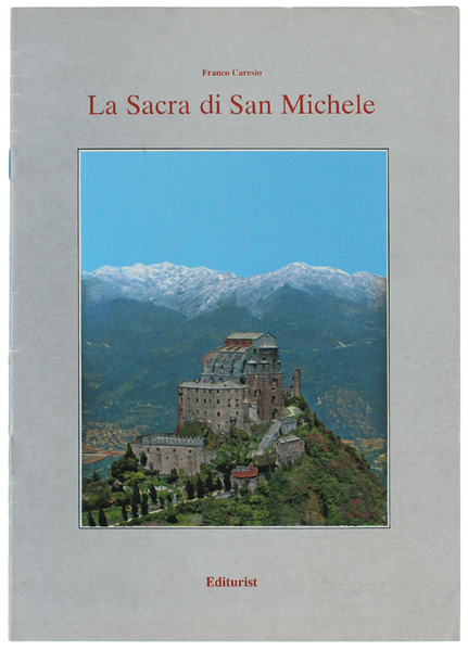 LA SACRA DI SAN MICHELE.