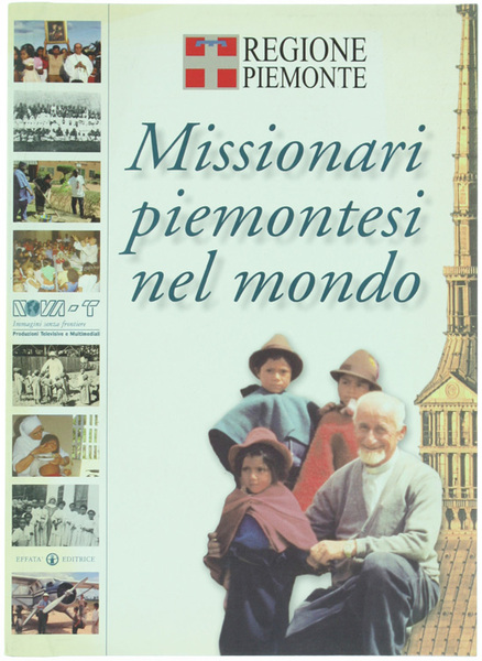 MISSIONARI PIEMONTESI NEL MONDO.