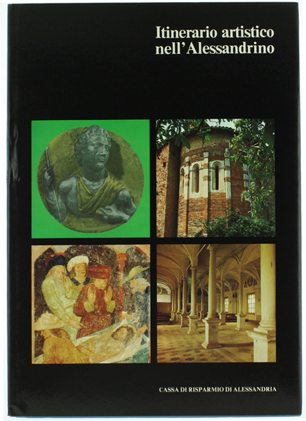 ITINERARIO ARTISTICO NELL'ALESSANDRINO.