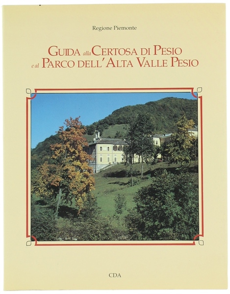 GUIDA ALLA CERTOSA DI PESIO E AL PARCO DELL'ALTA VALLE …
