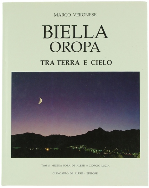 BIELLA - OROPA. Tra terra e cielo.