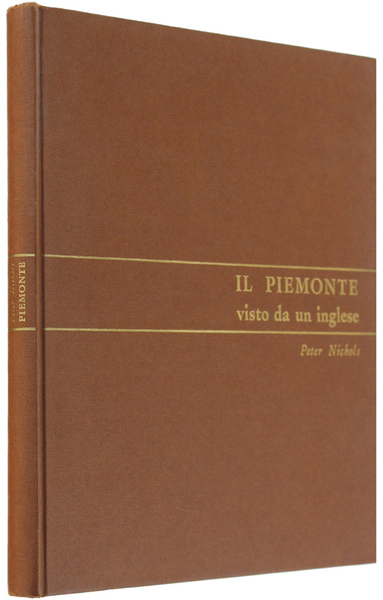 IL PIEMONTE VISTO DA UN INGLESE [prima edizione]