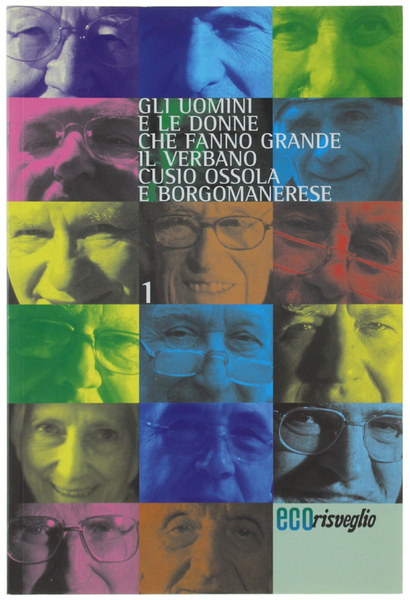 GLI UOMINI E KE DONNE CHE FANNO GRANDE IL VERBANO …