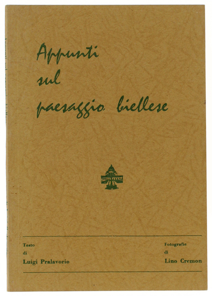 APPUNTI SUL PAESAGGIO BIELLESE.