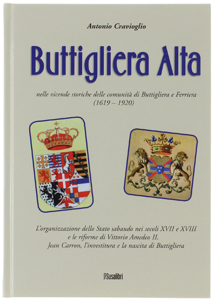 BUTTIGLIERA ALTA NELLE VICENDE STORICHE DELLE COMUNITA' DI BUTTIGLIERA E …
