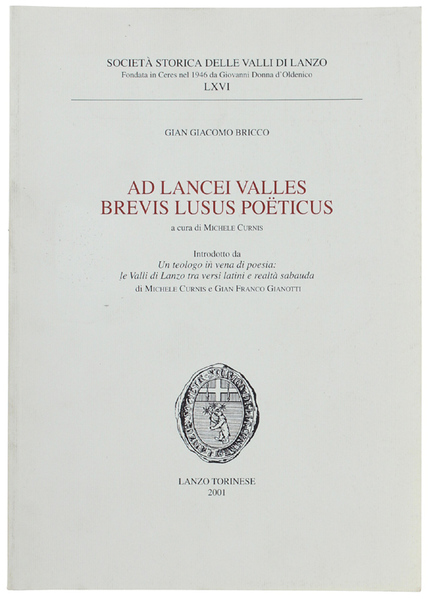 AD LANCEI VALLES BREVIS LUSUS POETICUS. A cura di Michele …