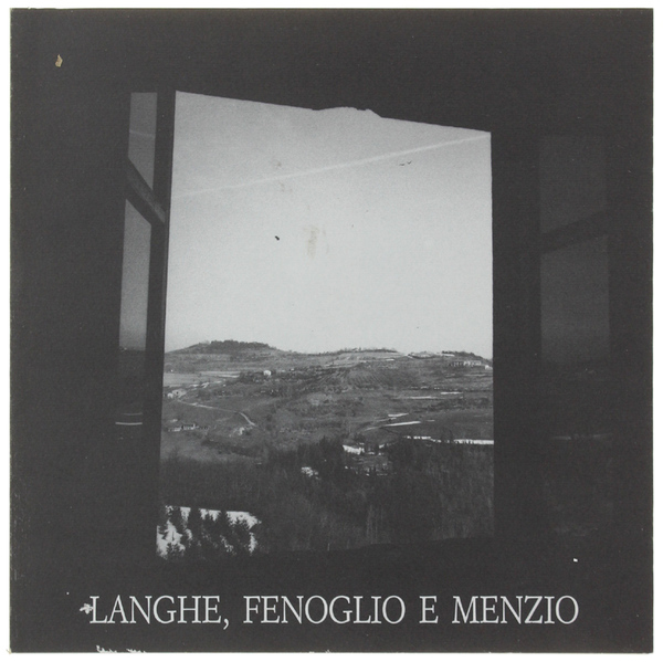 LANGHE, FENOGLIO E MENZIO.