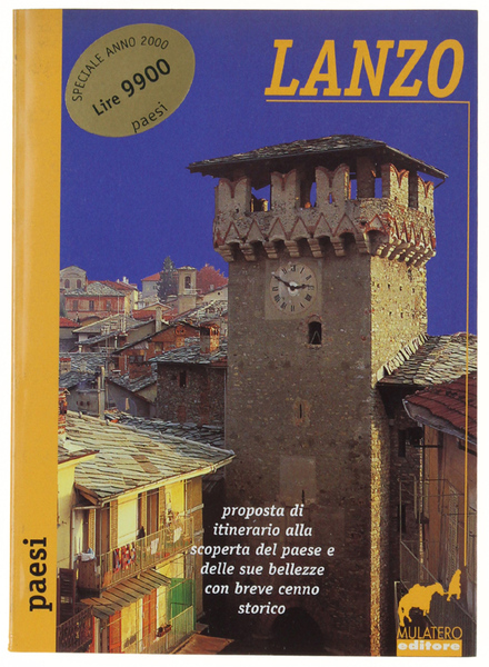 LANZO. Proposta di itinerario alla scoperta del paese e delle …
