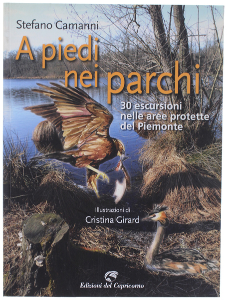 A PIEDI NEI PARCHI. 30 escursioni nelle aree protette del …