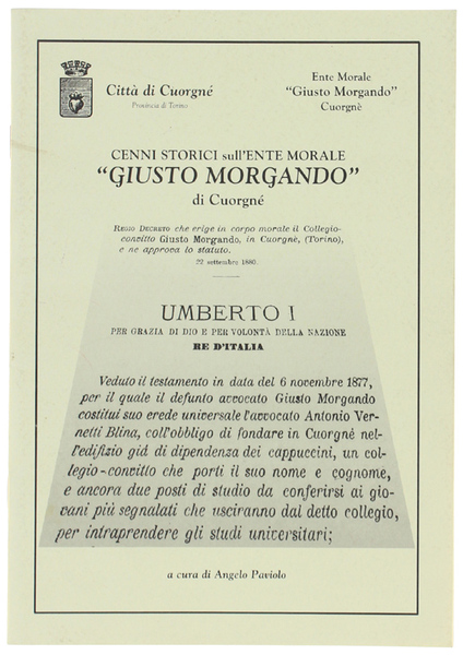 CENNI STORICI SULL'ENTE MORALE "GIUSTO MORGANDO" DI CUORGNE'.