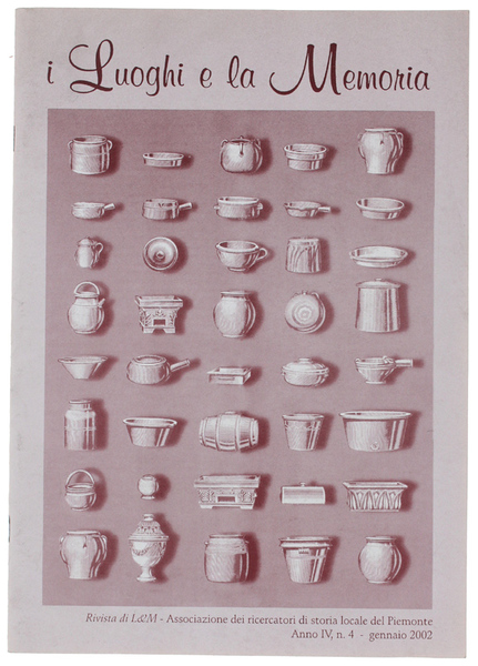 I LUOGHI E LA MEMORIA. Rivista di L&M, Anno IV …