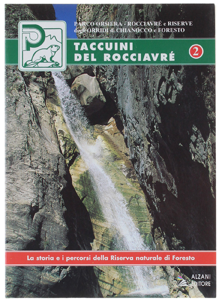 TACCUINI DEL ROCCIAVRE' 2 - La storia e i percorsi …