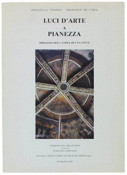 LUCI D'ARTE A PIANEZZA. Immagini dell'anima di una città.