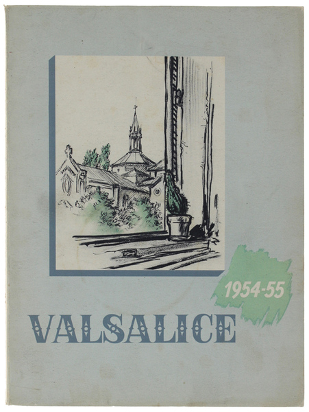 VALSALICE 1954-55. Numero unico del Ginnasio-Liceo Valsalice.