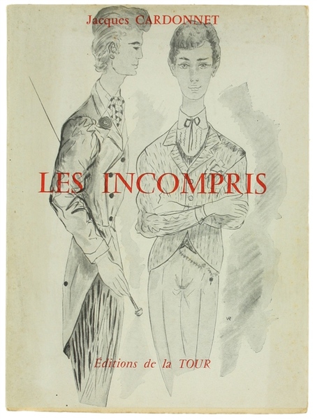 LES INCOMPRIS.