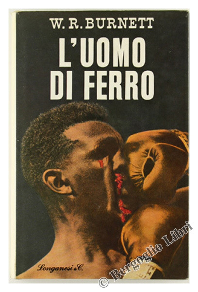 L'UOMO DI FERRO. Romanzo.