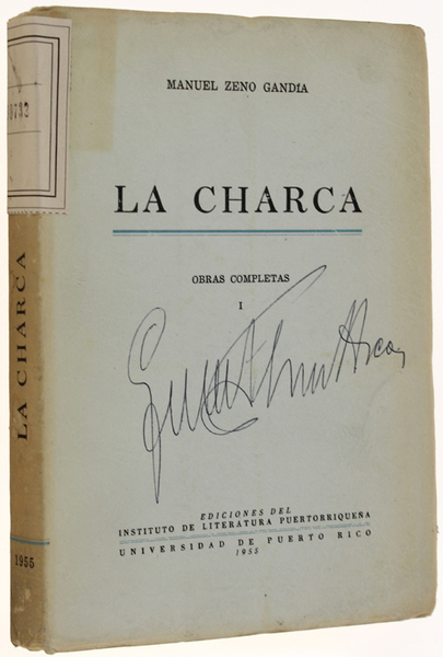 LA CHARCA. Obras Completas, I.