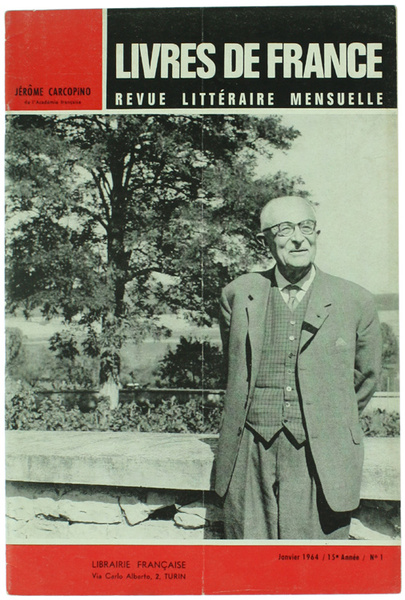 LIVRES DE FRANCE. Révue Littéraire mensuelle. 15e Année - Janvier …