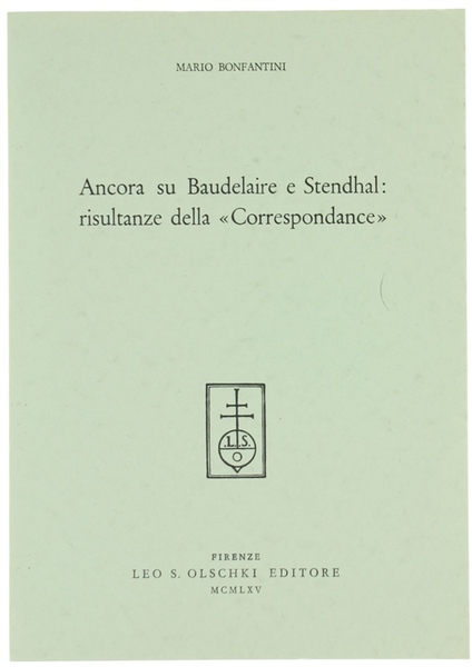 ANCORA SU BAUDELAIRE E STENDHAL: RISULTANZE DELLA "CORRESPONDANCE"