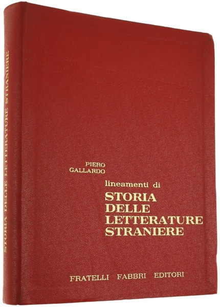 LINEAMENTI DI STORIA DELLE LETTERATURE STRANIERE.