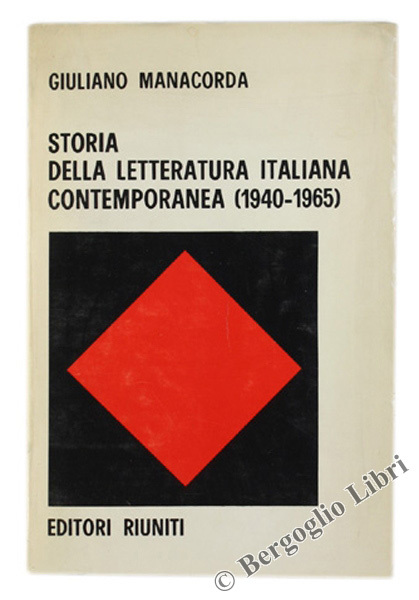 STORIA DELLA LETTERATURA ITALIANA CONTEMPORANEA (1940-1965)