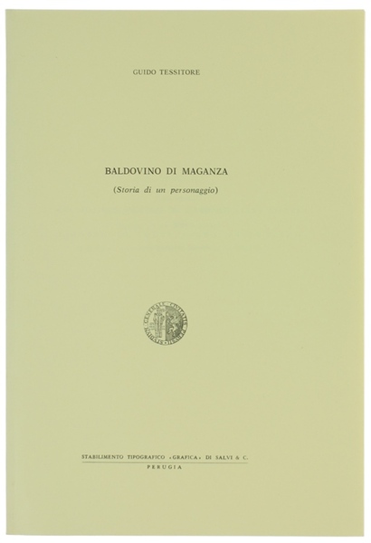 BALDOVINO DI MAGANZA (Storia di un personaggio).
