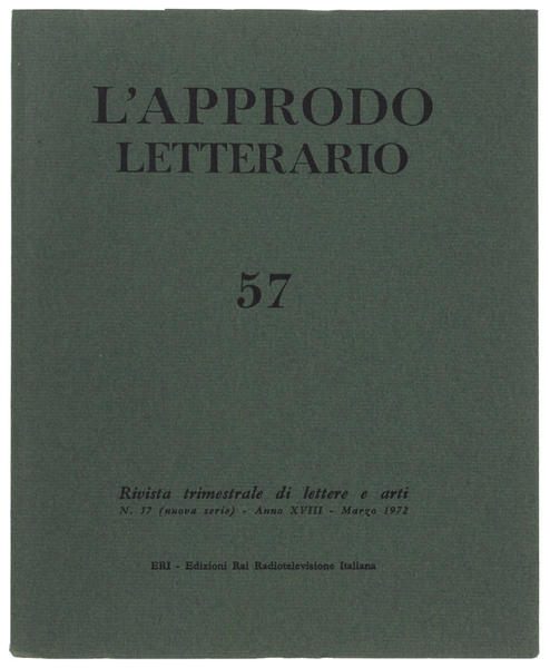 L'APPRODO LETTERARIO. N. 57 - Marzo 1972. Rivista trimestrale di …