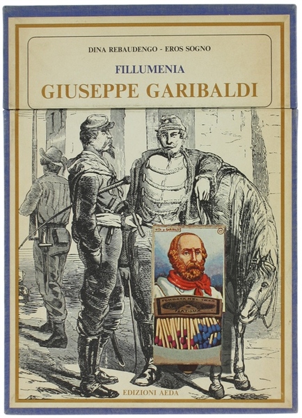 GIUSEPPE GARIBALDI - Fillumenia.