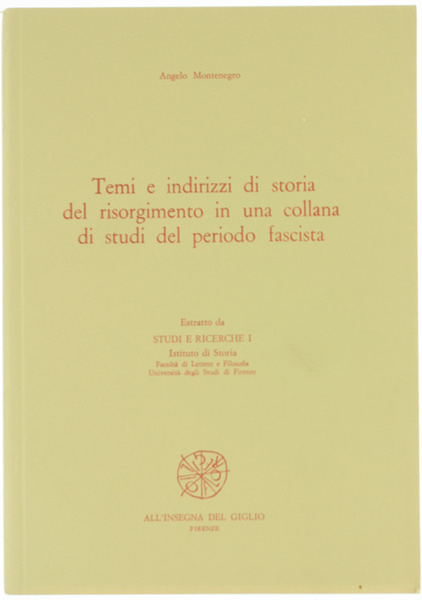 TEMI E INDIRIZZI DI STORIA DEL RISORGIMENTO IN UNA COLLANA …
