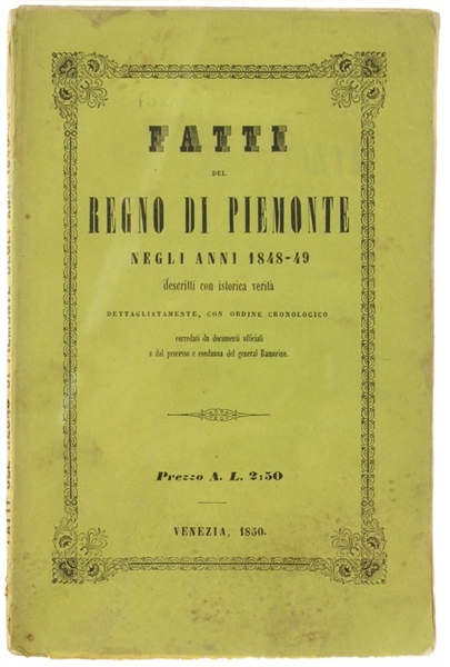 FATTI DEL REGNO DI PIEMONTE NEGLI ANNI 1848-49 DESCRITTI CON …
