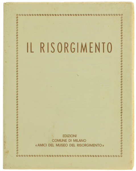 IL RISORGIMENTO. Anno XXXIX - N. 3 - Ottobre 1987. …