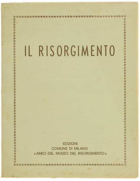 IL RISORGIMENTO. Anno XL - N. 3 - Ottobre 1988. …