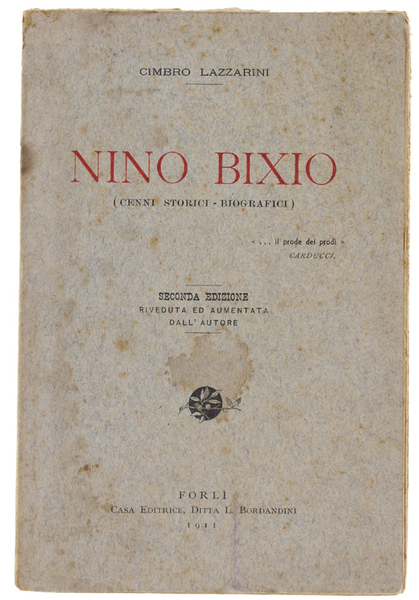 NINO BIXIO ( cenni storici-biografici)