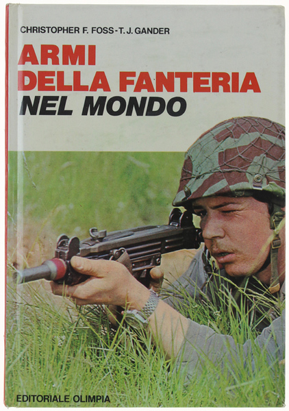 ARMI DELLA FANTERIA NEL MONDO